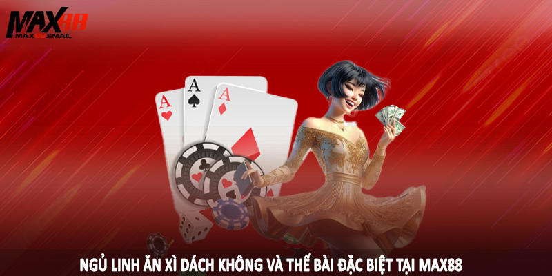 So sánh chi tiết ngủ linh ăn xì dách không