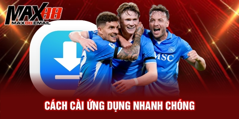 Cách cài ứng dụng nhanh chóng