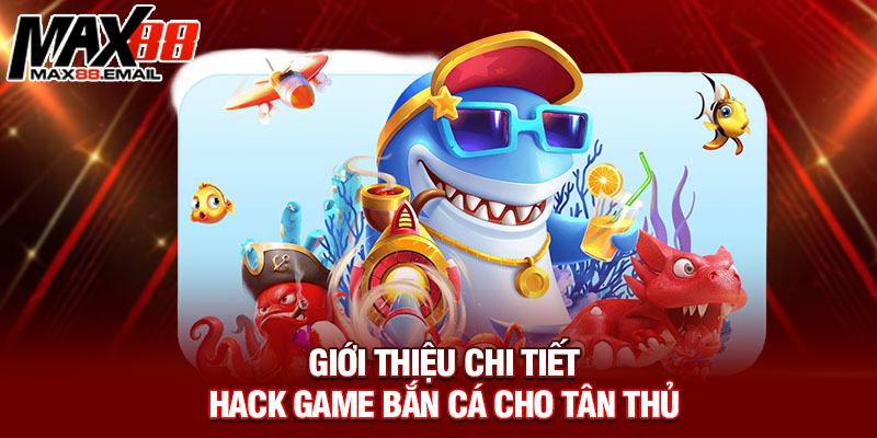 Hack Game Bắn Cá - Lật Đổ Mọi Thuật Toán Hốt Trọn Bạc Tỷ
