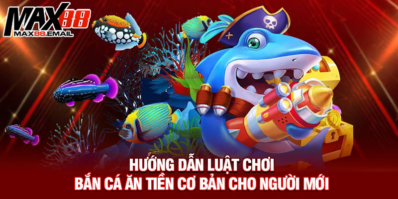 Mẹo Bắn Cá Ăn Tiền - Phá Vỡ Giới Hạn Làm Giàu Chỉ Trong 1 Đêm